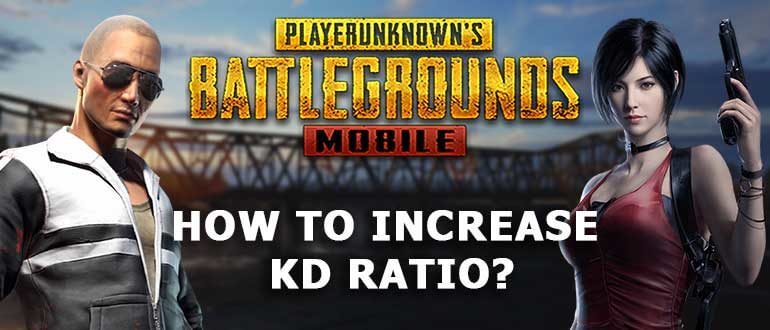 How to increase KD ratio in PUBG Mobile