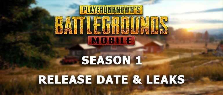 Season 1 in PUBG Mobile Release date & Leaks